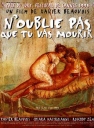 别忘记你将死 N'oublie pas que tu vas mourir 【DVDRip中字】【1995】【剧情】【法国】